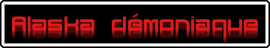 Alaska démoniaque